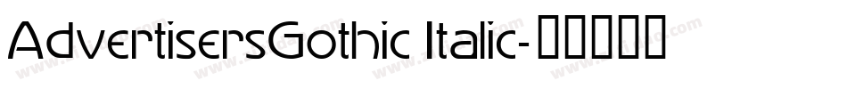 AdvertisersGothic Italic字体转换